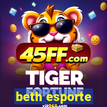 beth esporte